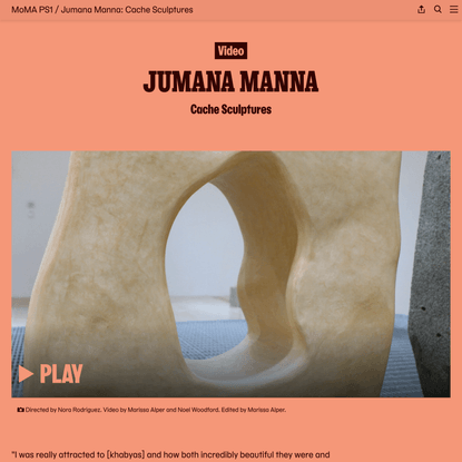Jumana Manna - MoMA PS1