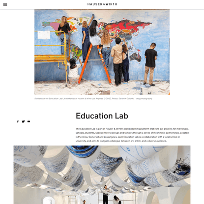 Education Lab – Hauser & Wirth