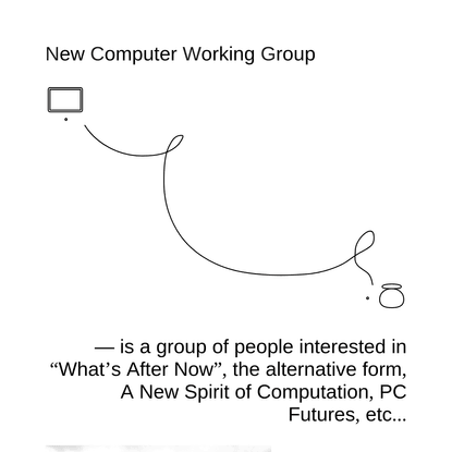 New Computer Working Group