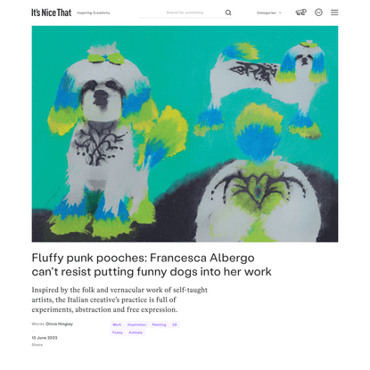 Fluffy punk pooches: Francesca Albergo can’t resist putting funny dogs into her work