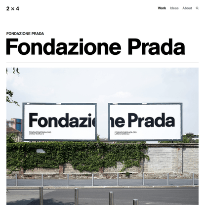 Fondazione Prada — 2x4