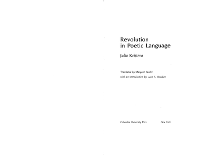 julia-kristeva-revolution-in-poetic-language-european-perspectives-series-columbia-university-press-1984-.pdf