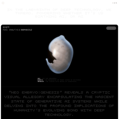 neo embryo:genesis by SYS™