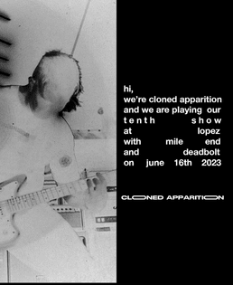 Cloned Apparition, Mile End, Deadbolt @ Lopez, Montreal QC CA, June 16th 2023