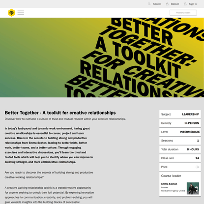 Better Together - A toolkit for creative relationships | D&amp;AD Masterclasses | D&amp;AD
