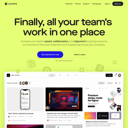 Current ∙ All your team’s work in one place