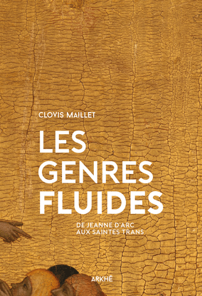 Les Genres Fluides - Clovis Maillet