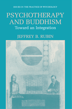 psychotherapy-and-buddhism-toward-an-integration-jeffrey-b.-rubin.pdf
