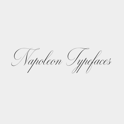 Napoleon Typefaces
