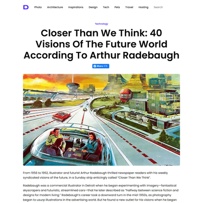 Closer Than We Think: 40 Visions Of The Future World According To Arthur Radebaugh – Design You Trust