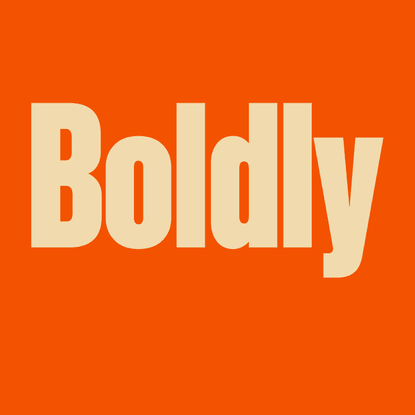 Home | Boldly