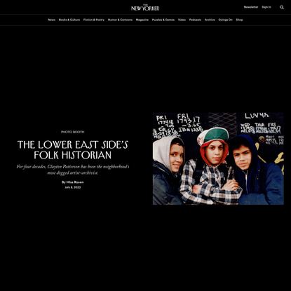 Clayton Patterson – The Lower East Side’s Folk Historian