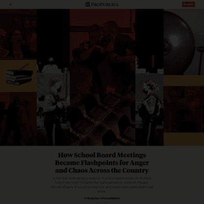 How School Board Meetings Became Flashpoints for Anger and Chaos Across the Country