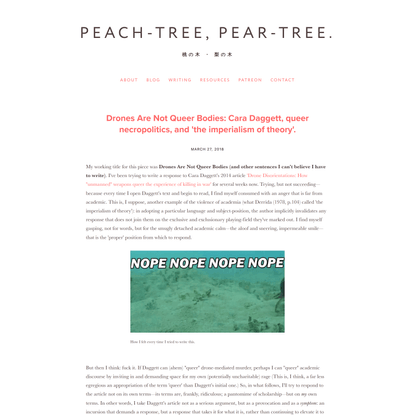 Drones Are Not Queer Bodies: Cara Daggett, queer necropolitics, and ‘the imperialism of theory’. — PEACH-TREE, PEAR-TREE.