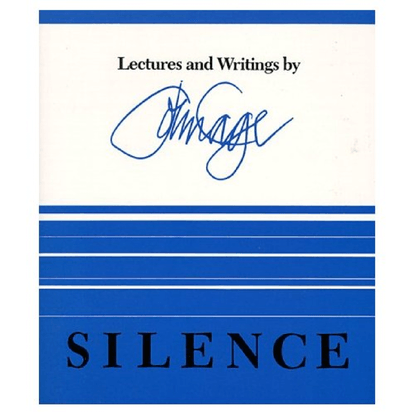 John Cage, Silence