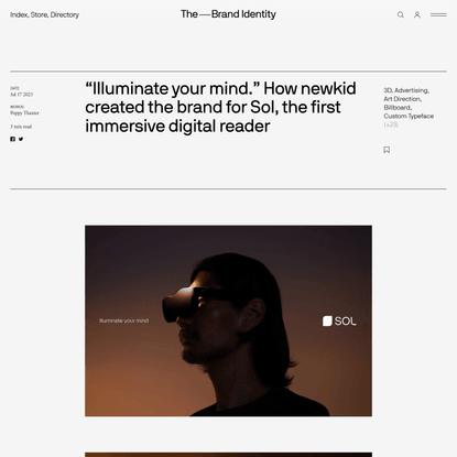 “Illuminate your mind.” How newkid created the brand for Sol, the first immersive digital reader  — The Brand Identity