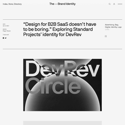 “Design for B2B SaaS doesn’t have to be boring.” Exploring Standard Projects’ identity for DevRev  — The Brand Identity