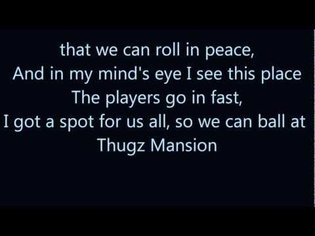 Thugz Mansion - Tupac (Lyrics - 1080p)