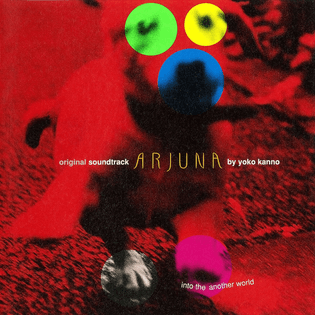 Yoko Kanno - Arjuna: Into the Another World