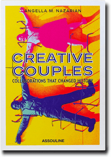 Creative Couples: Collaborations that Changed History
