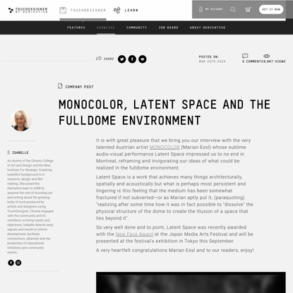 MONOCOLOR, Latent Space and the Fulldome Environment