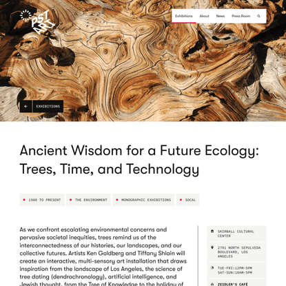 Ancient Wisdom for a Future Ecology: Trees, Time, and Technology