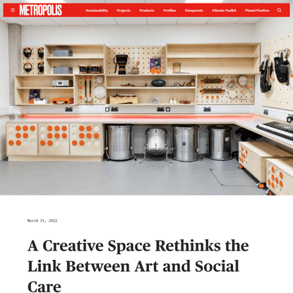 A Creative Space Rethinks the Link Between Art and Social Care - Metropolis