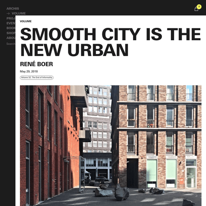 Smooth City is the New Urban - Archis