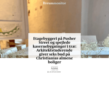 Etagebyggeri på Pusher Street og spejlede kasernebygninger i træ: Arkitektstuderende giver seks bud på Christianias almene boliger - byrummonitor.dk