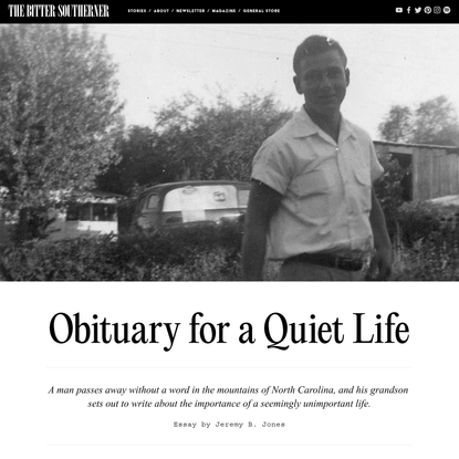 Obituary for a Quiet Life — THE BITTER SOUTHERNER