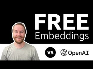 $0 Embeddings (OpenAI vs. free &amp; open source)