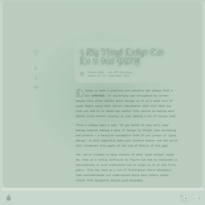 3 Big Things Design Can Do to Nail PMF ~ Kyle Turman