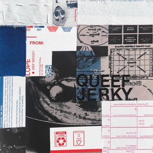 A 6x6 inch collage on some cardboard. Collaged elements include strips of white and blue fabric, a red, white, and blue USPS shipping label sticker, some film transparencies with black graphics printed atop, and vinyl lettering that reads "QUEEF JERKY".