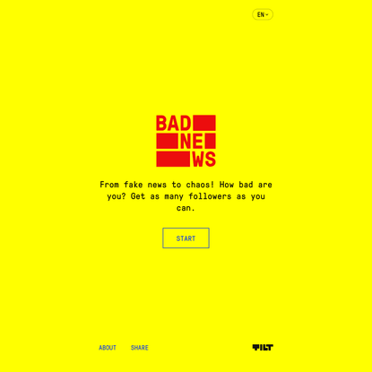 Bad News - Play the fake news game!