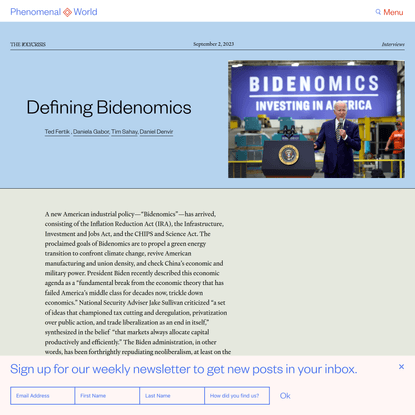 Defining Bidenomics – Ted Fertik, Daniela Gabor, Tim Sahay, & Daniel Denvir