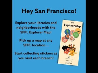 Get to know San Francisco with SFPL's Explorer Map