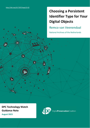 Choosing a Persistent Identifier Type for Your Digital Objects