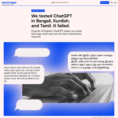 We tested ChatGPT in Bengali, Kurdish, and Tamil. It failed.