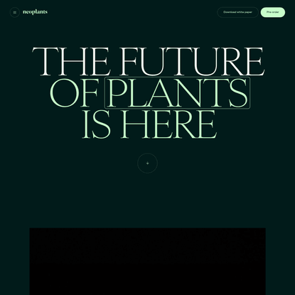 Neoplants - The Future of Plants