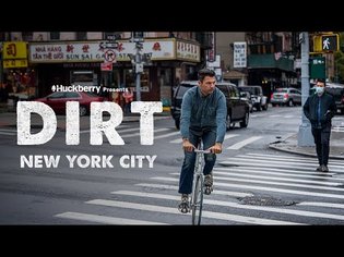 DIRT Episode 4 - NYC | Huckberry Presents
