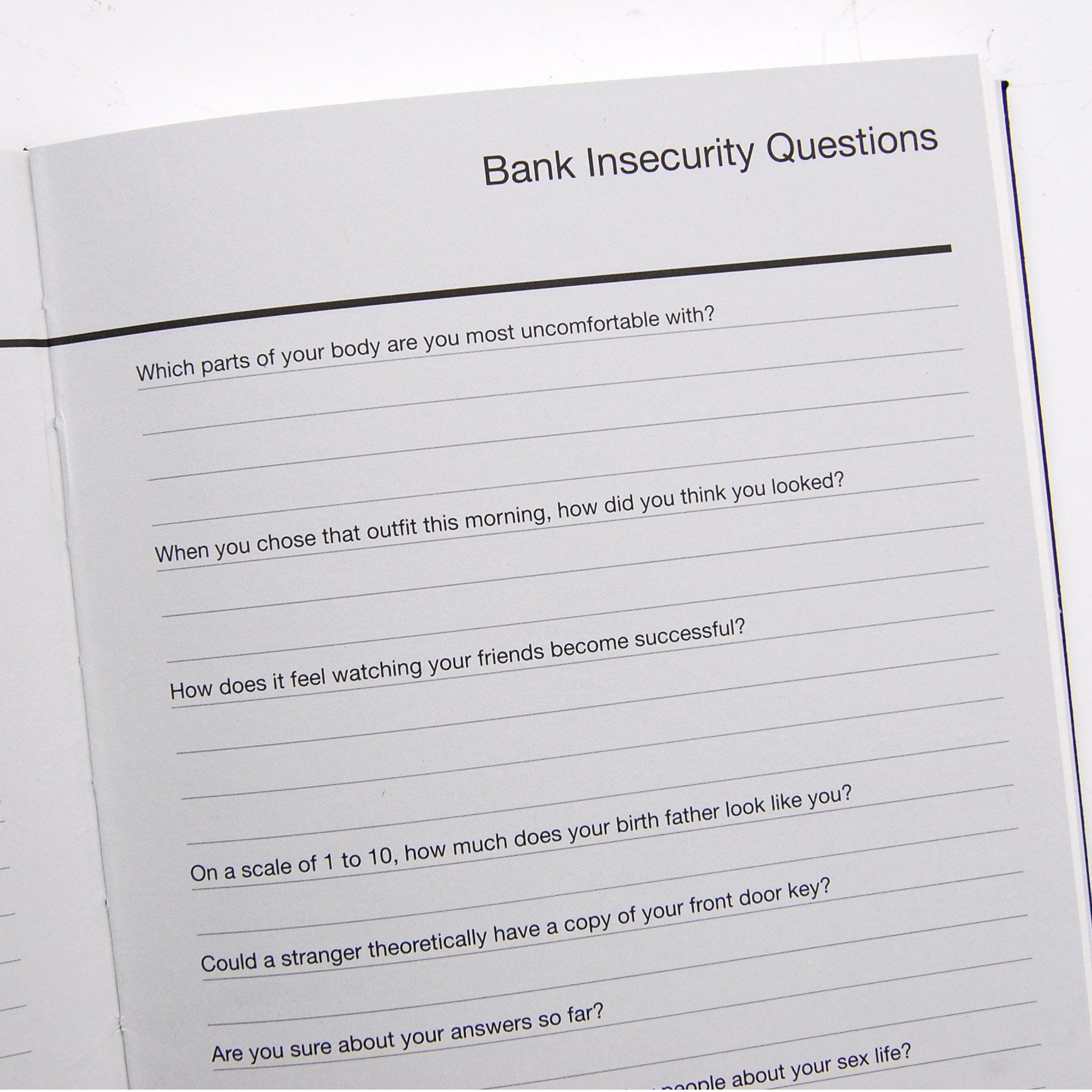 Bank Insecurity Questions from the "Perpetual Disappointments Diary" by Asbury & Asbury