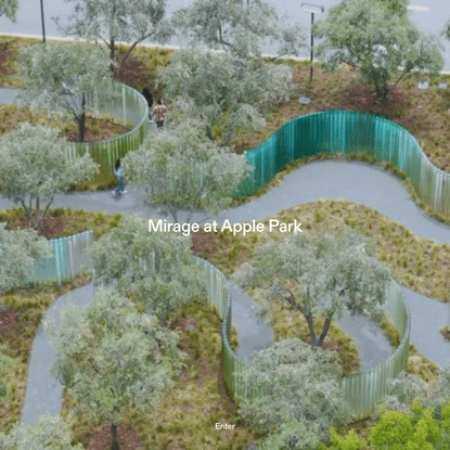 Mirage at Apple Park