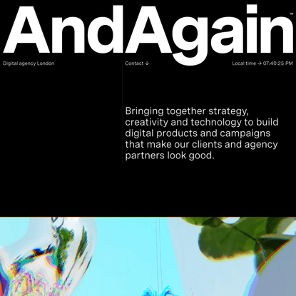 AndAgain | Digital agency London - Immersive and Experiential agency