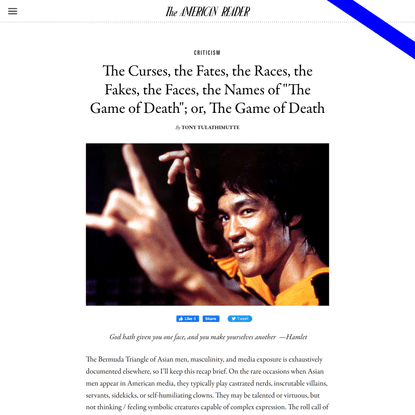 The Curses, the Fates, the Races, the Fakes, the Faces, the Names of “The Game of Death”; or, The Game of Death | The Americ...