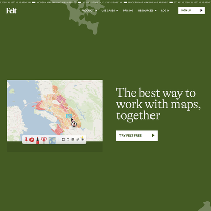 Felt - The best way to work with maps on the internet