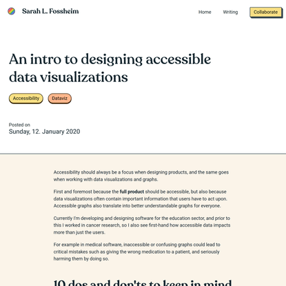 An intro to designing accessible data visualizations by Sarah L. Fossheim