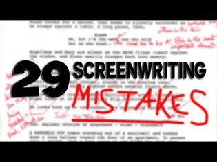 29 Screenwriting Mistakes