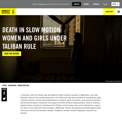 Death in Slow Motion: Women and Girls Under Taliban Rule