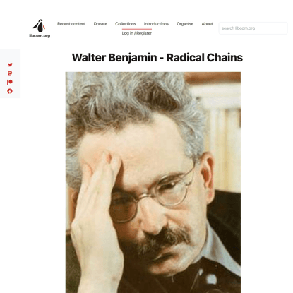 Walter Benjamin - Radical Chains