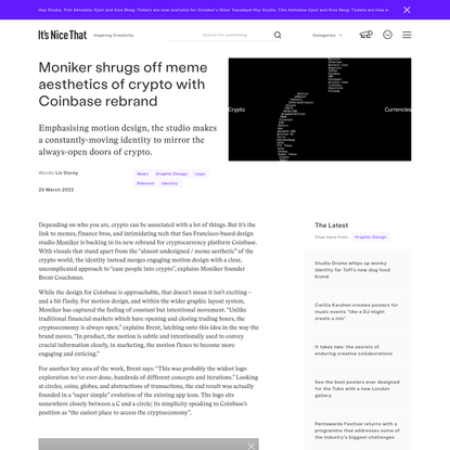 Moniker shrugs off meme aesthetics of crypto with Coinbase rebrand